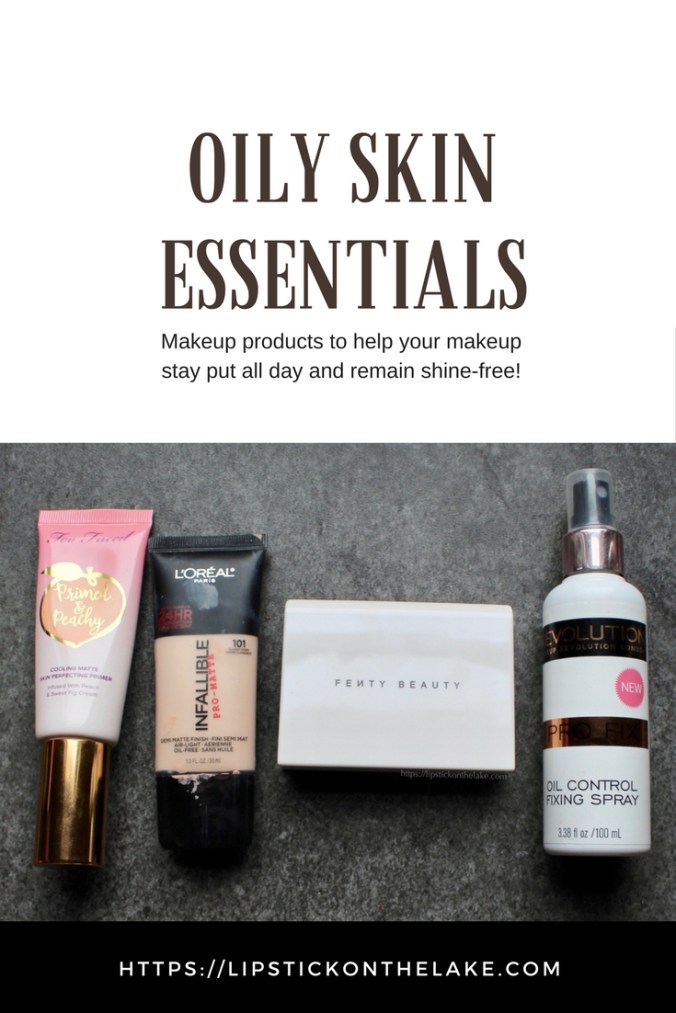 Oily Skin Essentials